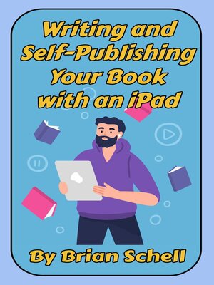 cover image of Writing and Self-Publishing Your Book on the iPad